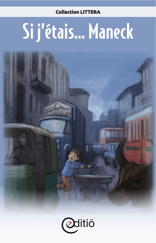 ebook cover of Si j'étais... Maneck, by Annick Loupias