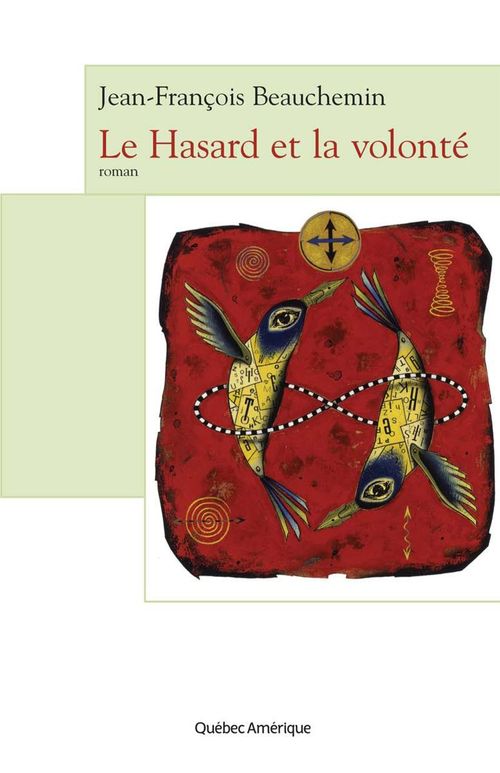 ebook cover of Le Hasard et la volonté, by Jean-François Beauchemin