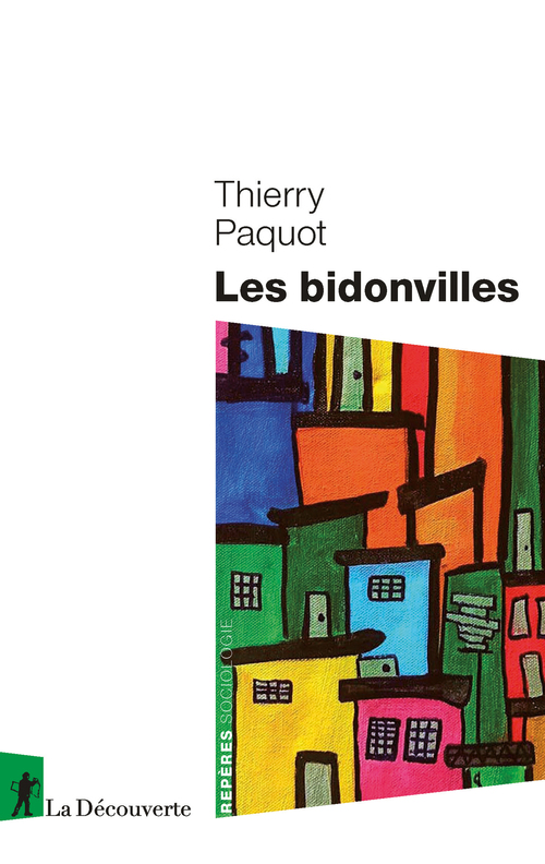 ebook cover of Les bidonvilles, by Thierry Paquot