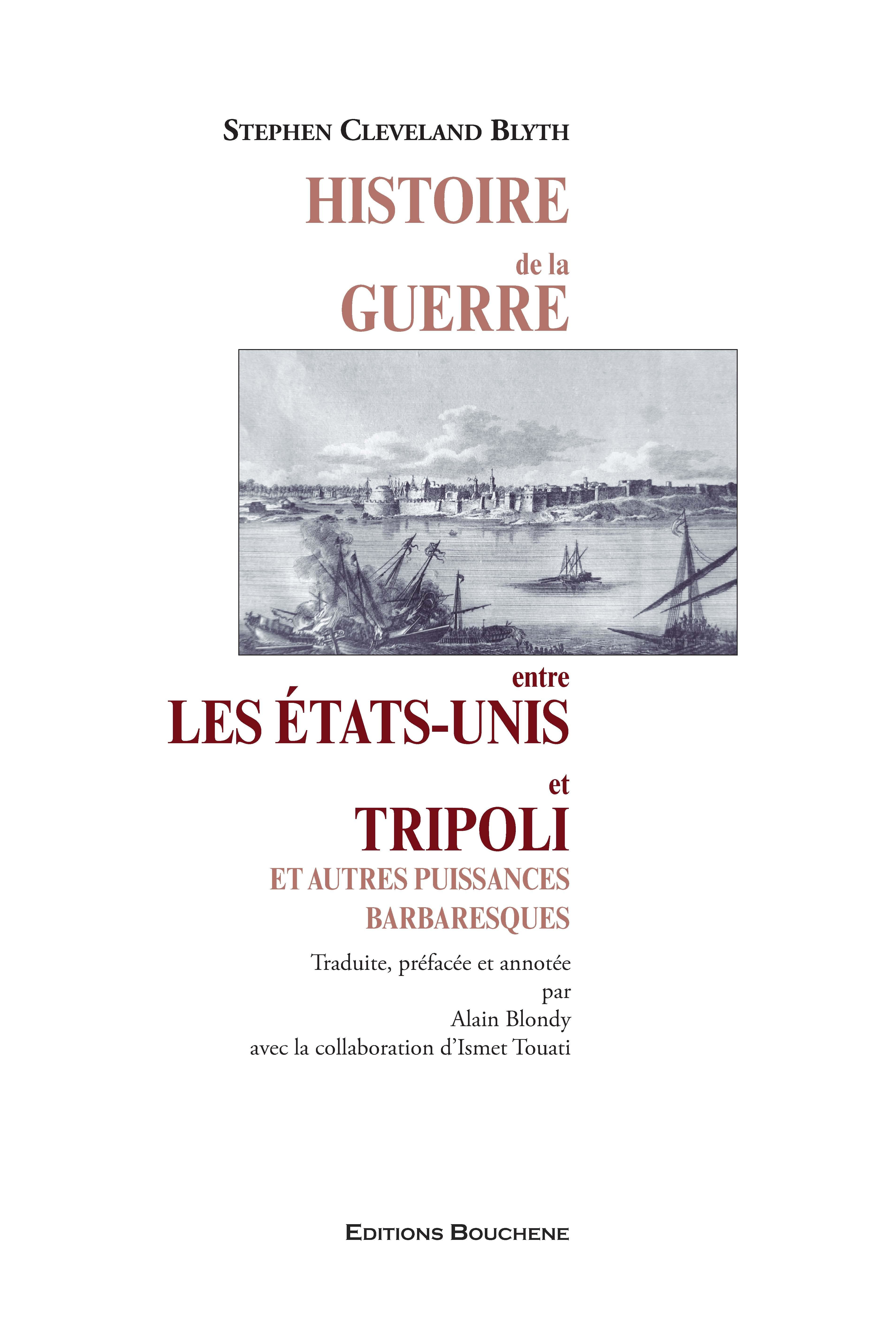 ebook cover of Histoire de la guerre entre les Etats-Unis et Tripoli et autres puissances barbaresques, by S. C. Blyth