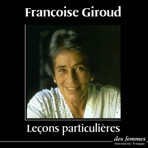 Couverture audiobook de Leçons particulières, de Françoise Giroud