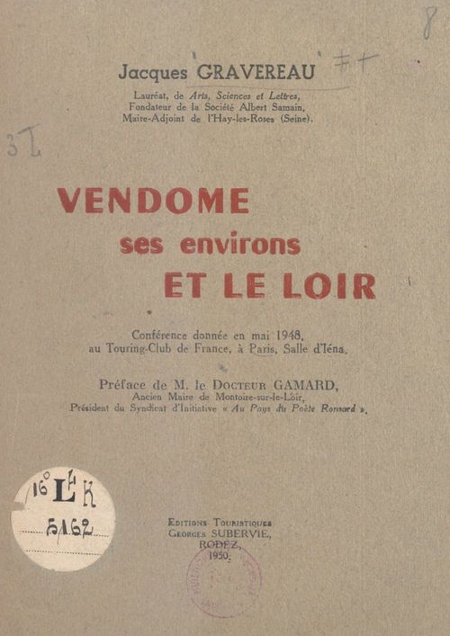 Couverture ebook de Vendôme, ses environs et le Loir, de Jacques Gravereau