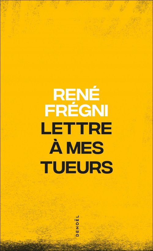 Couverture ebook de Lettre à mes tueurs, de René Frégni