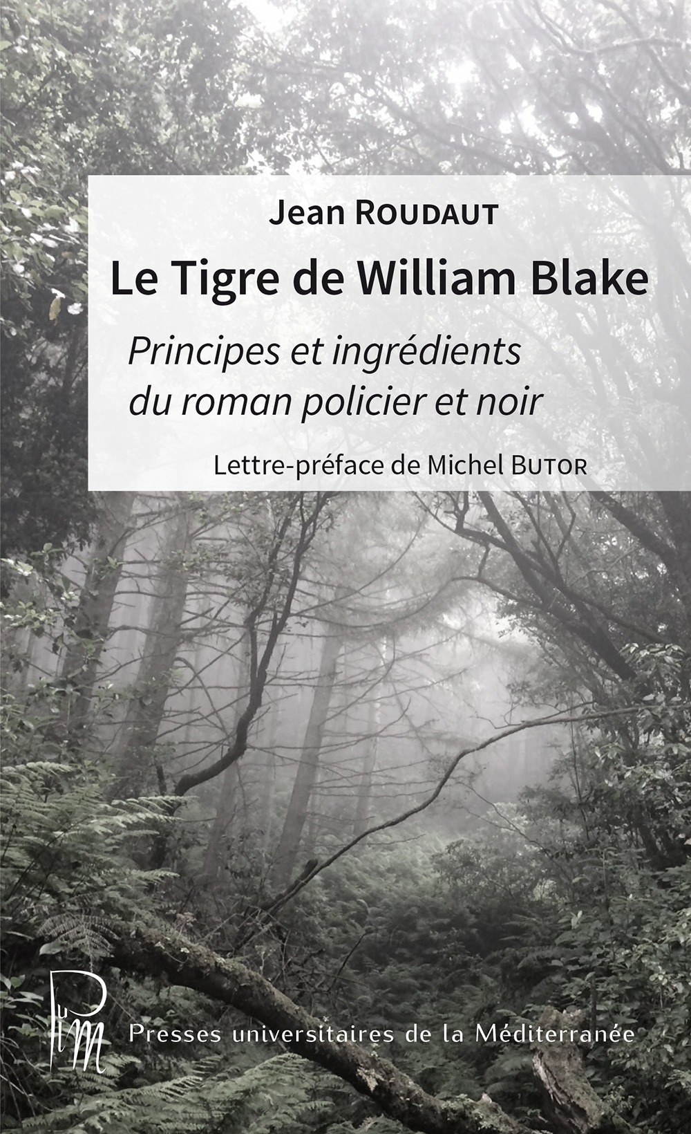 ebook cover of Le tigre de William Blake, by Jean Roudaut
