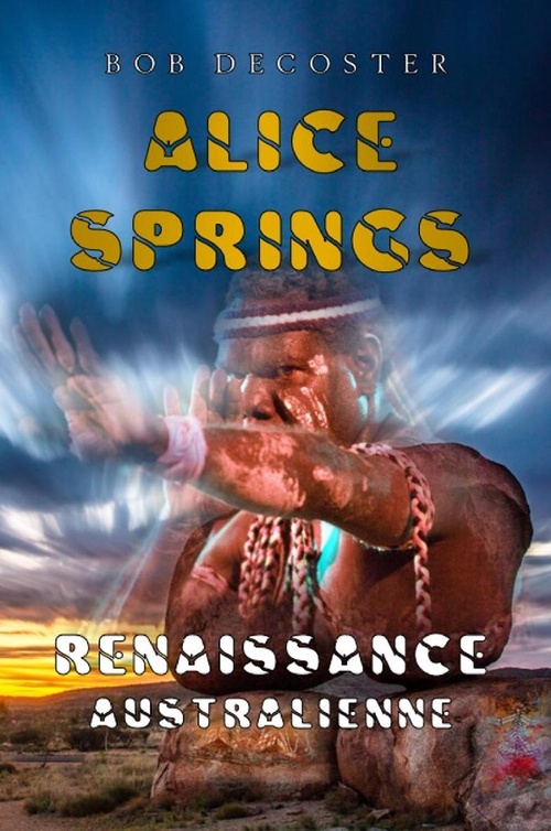ebook cover of Alice  Spring - L'intégrale, by Bob Decoster