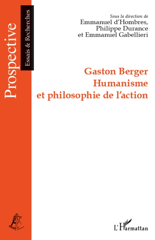 ebook cover of Gaston Berger Humanisme et philosophie de l'action, by Collectif