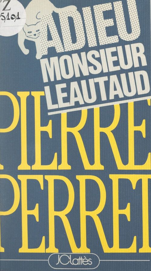 ebook cover of Adieu, Monsieur Léautaud, by Pierre Perret