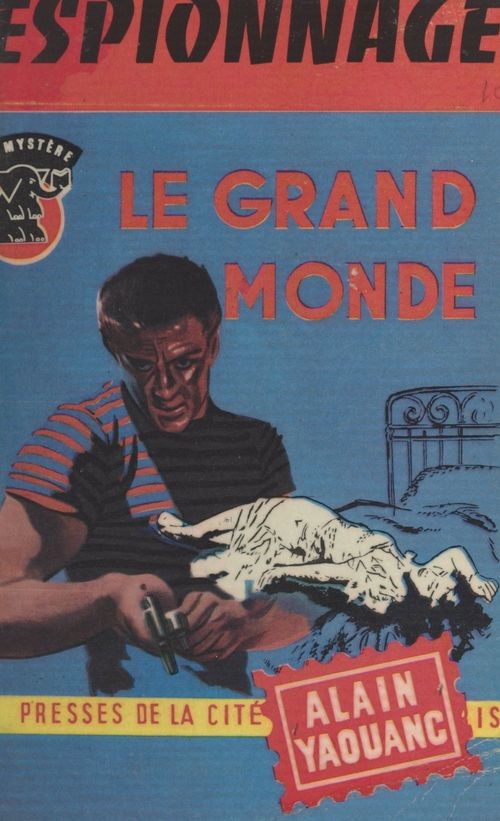 Couverture ebook de Le grand monde, de Alain Yaouanc