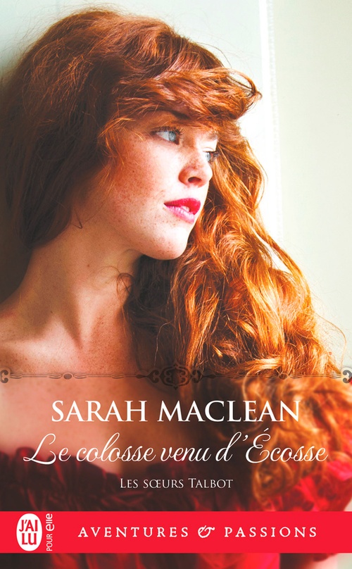 ebook cover of Les soeurs Talbot (Tome 2) - Le colosse venu d'Écosse, by Sarah MacLean