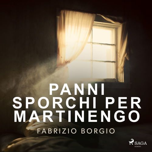 Couverture audiobook de Panni sporchi per Martinengo, de Fabrizio Borgio