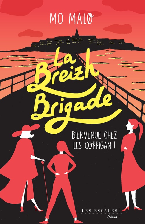 Couverture ebook de La Breizh Brigade - Tome 1 Bienvenue chez les Corrigan, de Mo Malo