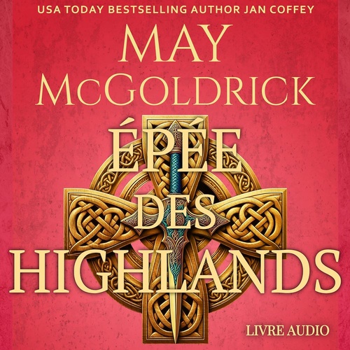 audiobook cover of Épée des Highlands, by Jan Coffey, May Mcgoldrick