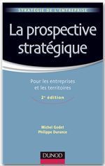 ebook cover of La prospective stratégique - 2e éd., by Philippe Durance, Michel Godet