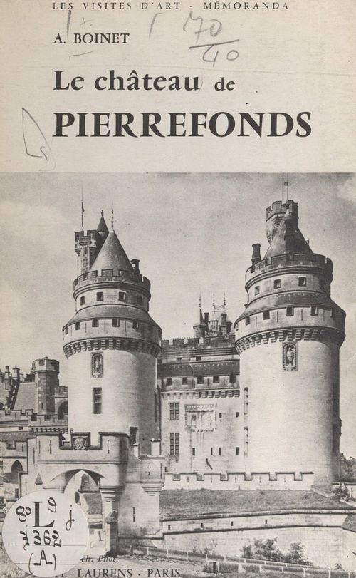 Couverture ebook de Le château de Pierrefonds, de Amedee Boinet