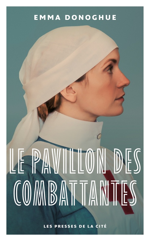 ebook cover of Le Pavillon des combattantes, by Emma Donoghue