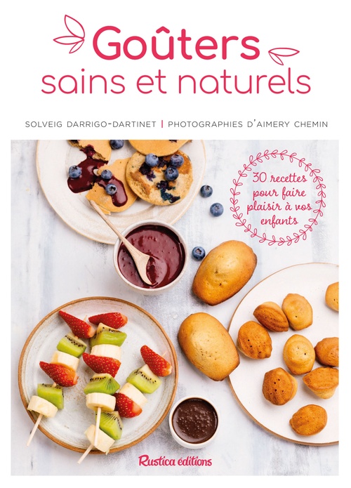 ebook cover of Goûters sains et naturels, by Solveig Darrigo-Dartinet