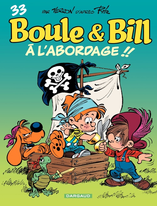 ebook cover of Boule & Bill - Tome 33 - À l'abordage ! !, by Cric, Laurent Verron