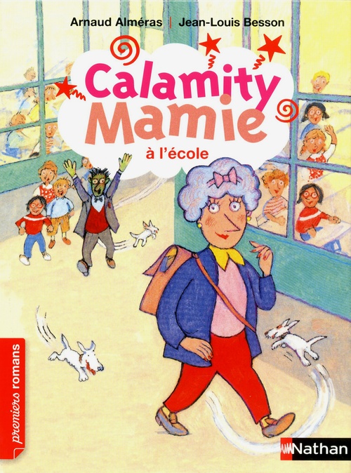 Couverture ebook de Calamity mamie a l'ecole, de Arnaud Alméras