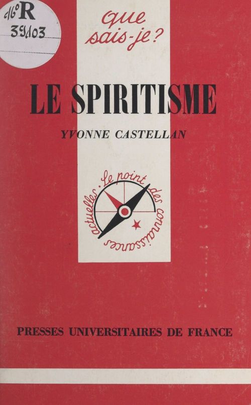 Couverture ebook de Le spiritisme, de Yvonne Castellan