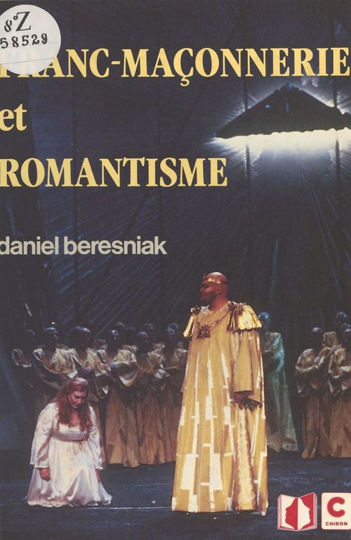 Couverture ebook de Franc-maçonnerie et Romantisme, de Daniel Béresniak