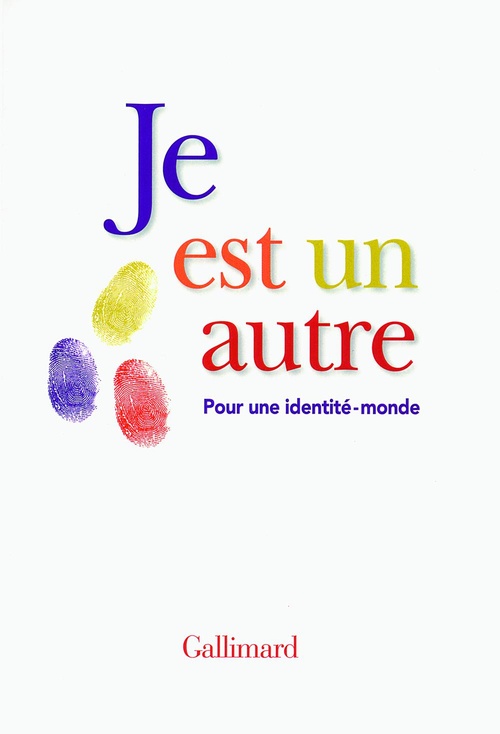 ebook cover of Je est un autre. Pour une identité-monde, by Collectif