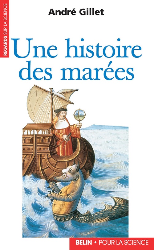 Couverture ebook de Une histoire des marées : Le stratège secret de Louis XIV, de André Gillet