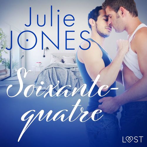 Couverture audiobook de Soixante-quatre - Une nouvelle érotique, de Julie Jones