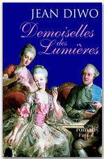 Couverture ebook de Demoiselles des Lumières, de Jean Diwo