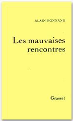 ebook cover of Les mauvaises rencontres, by Alain Bonnand