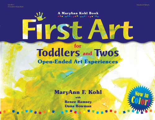Couverture ebook de First Art for Toddlers and Twos, de MaryAnn Kohl
