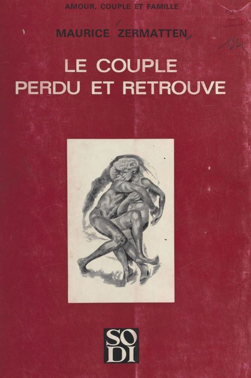 Couverture ebook de Le couple perdu et retrouvé, de Maurice Zermatten