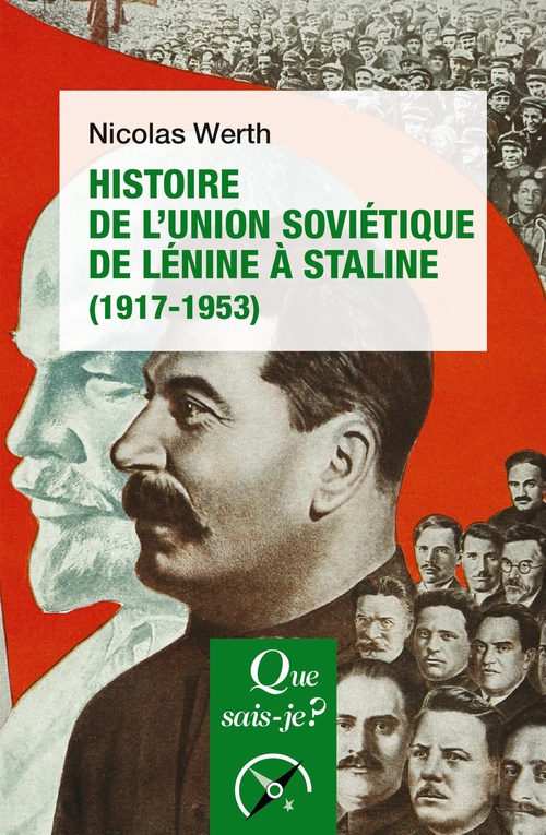 Couverture ebook de Histoire de l'Union soviétique de Lénine à Staline (1917-1953), de Nicolas Werth