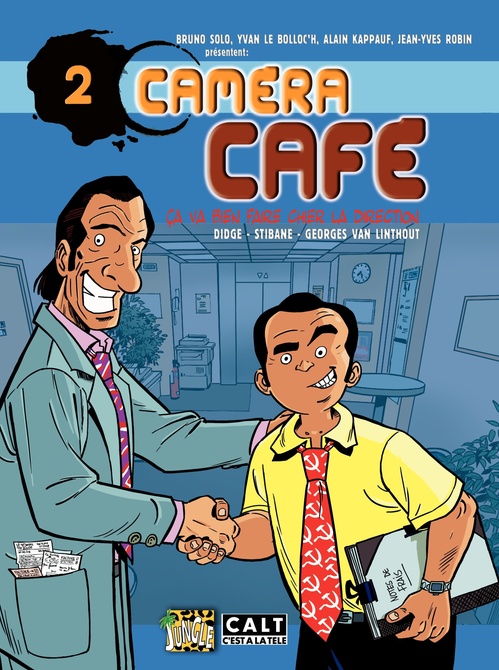 ebook cover of Caméra Café - tome 2 - ça va bien faire chier la direction, by Van Linthout/Didge/S