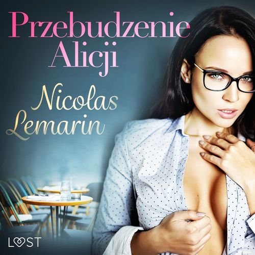 audiobook cover of Przebudzenie Alicji - opowiadanie erotyczne, by Nicolas Lemarin