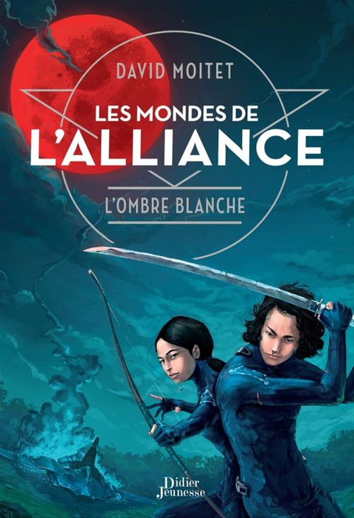 ebook cover of Les Mondes de L'Alliance, L'Ombre blanche - Tome 1, by David Moitet