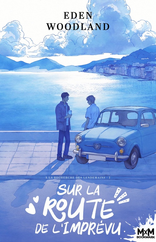 Couverture ebook de Sur la route de l'imprévu, de Eden Woodland