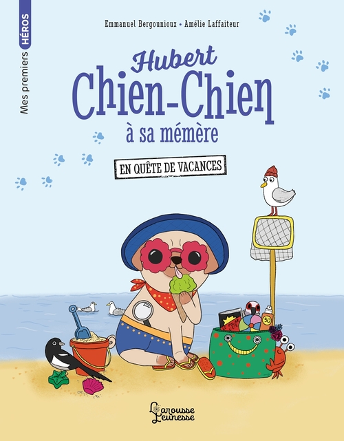 ebook cover of Hubert chien-chien à sa mémère - En quête de vacances, by Emmanuel Bergounioux