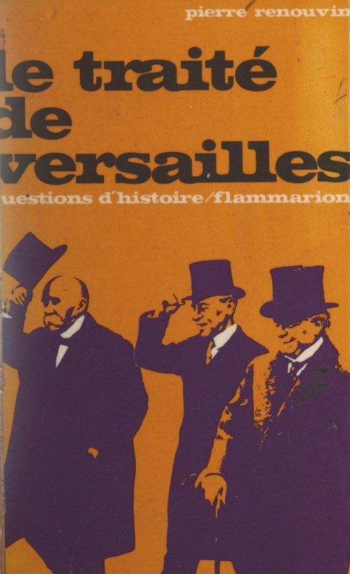 Couverture ebook de Le Traité de Versailles, de Pierre Renouvin