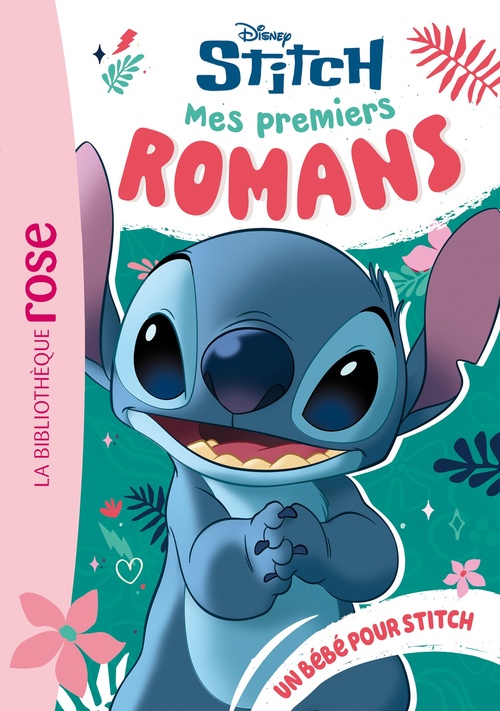 ebook cover of Mes premiers romans Stitch, Tome 06 - Un bébé pour Stitch, by Disney