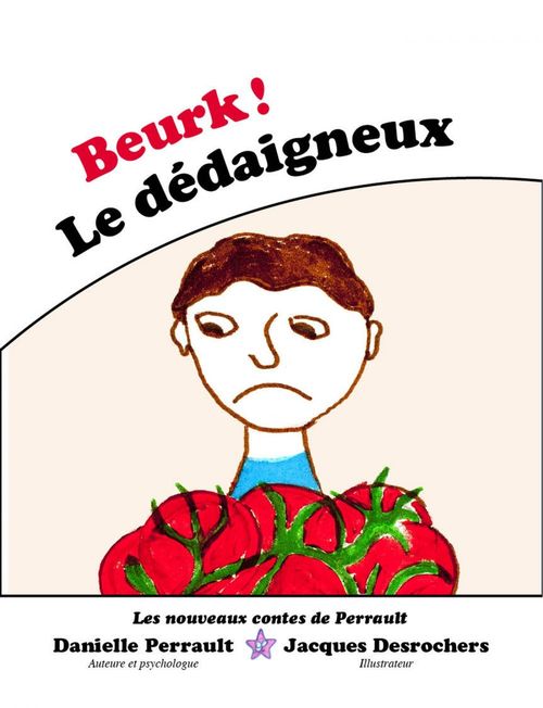 ebook cover of Beurk ! Le Dédaigneux, by Danielle Perrault