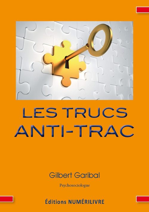 ebook cover of Les trucs anti-trac, by Gilbert Garibal