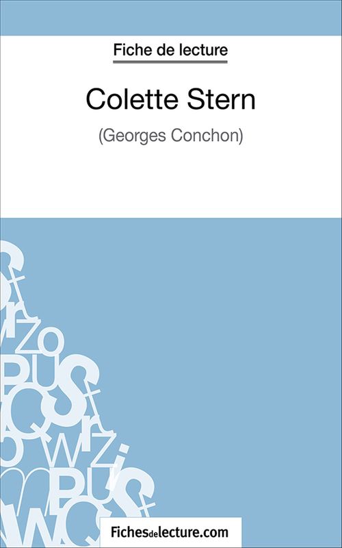 Couverture ebook de Colette Stern, de Fichesdelecture.Com, Marie Mahon