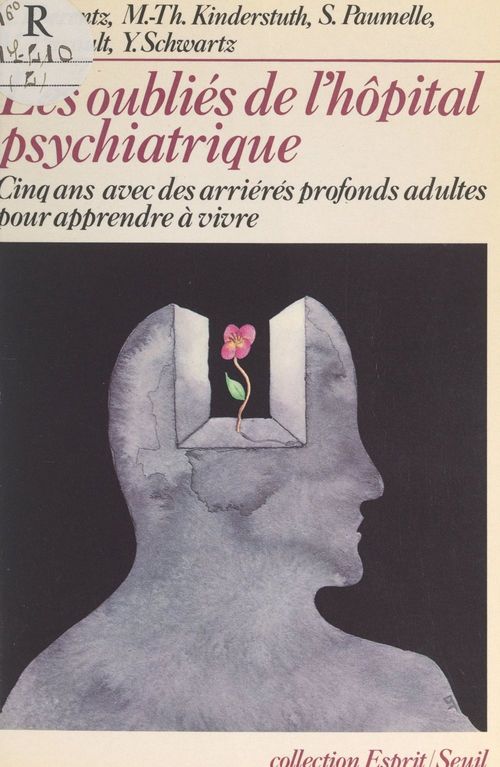 ebook cover of Les oubliés de l'hôpital psychiatrique, by Annick Eberentz, Marie-Therese Kinderstuth, Martine Pireault, Yvonne Schwartz