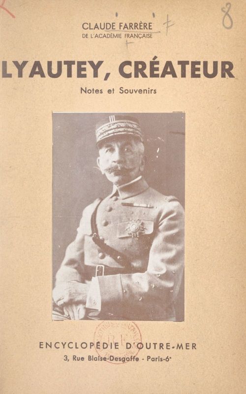 Couverture ebook de Lyautey, créateur, de Claude Farrere