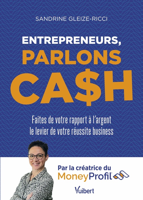 Couverture ebook de Entrepreneurs, parlons cash, de Sandrine Gleize-Ricci