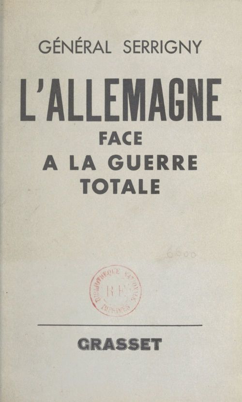 Couverture ebook de L'Allemagne face à la guerre totale, de Bernard Serrigny