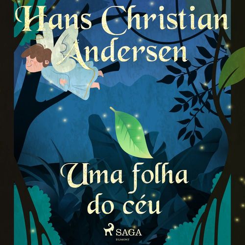 audiobook cover of Uma folha do céu, by Hans Christian Andersen