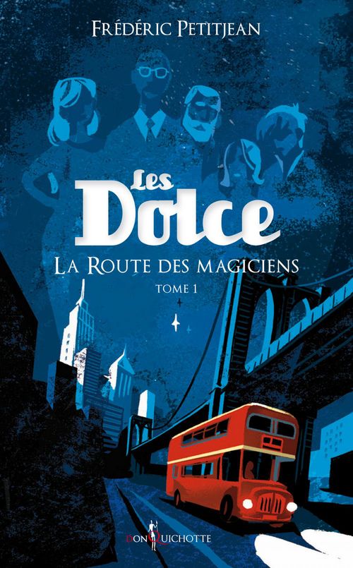 Couverture ebook de La Route des magiciens, de Frédéric Petitjean