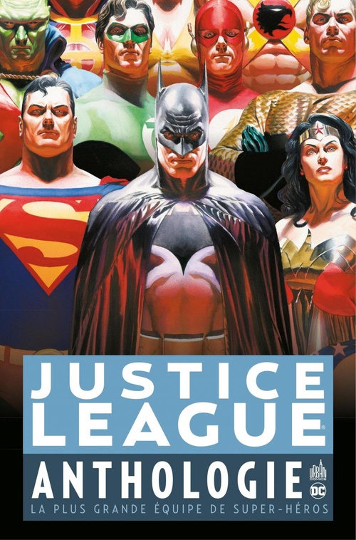 ebook cover of Justice League Anthologie - La plus grande équipe de super-héros, by Dan Abnett, Collectif, Geoff Johns, Dan Jurgens