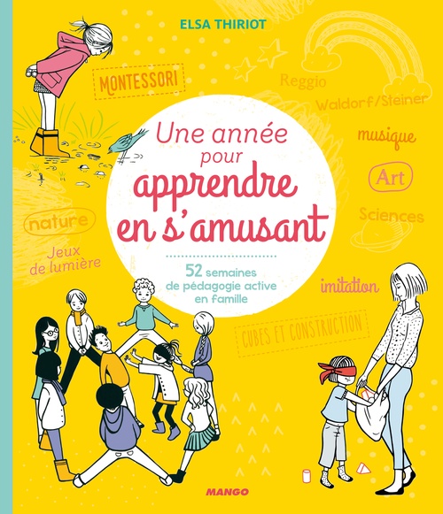 Couverture ebook de Une année pour apprendre en s'amusant, de Elsa Thiriot